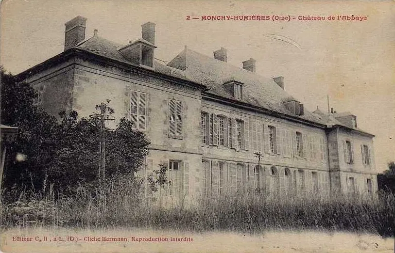 Monchy-Humières, ehemalige Zisterzienserinnenabtei, Postkarte
